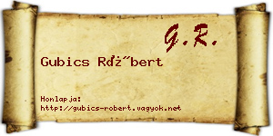 Gubics Róbert névjegykártya