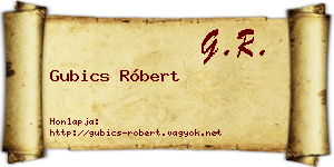 Gubics Róbert névjegykártya